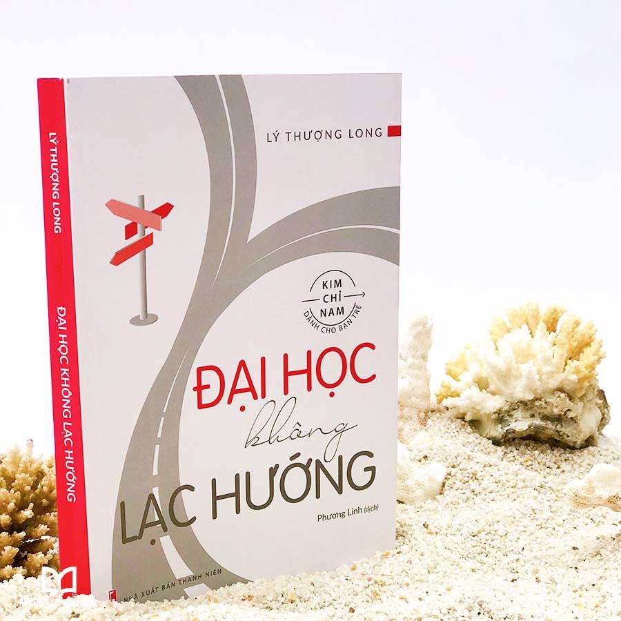 Sách: Đại Học Không Lạc Hướng - Tái Bản TSM0232