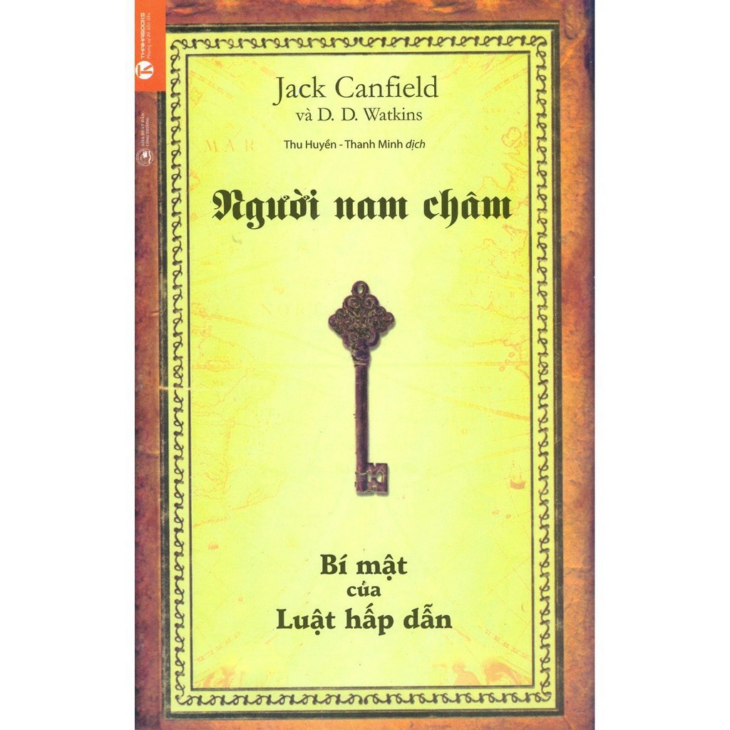 Sách - Người Nam Châm - Bí Mật Của Luật Hấp Dẫn