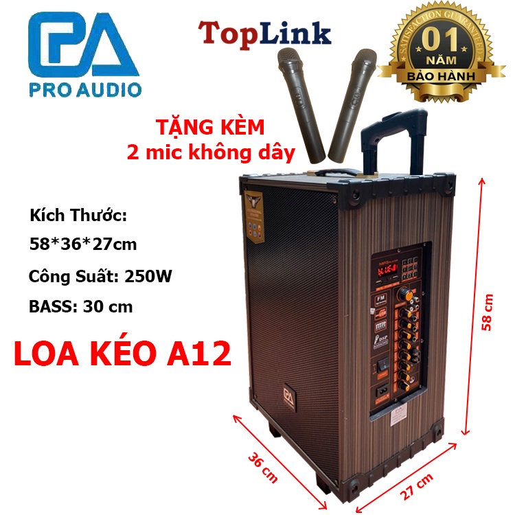 Loa Kéo Di Động - Loa Kéo Karaoke Cao Cấp Công Suất 250W-500W A-12/ SKT 300 Siêu Bass 30cm( 3 Tấc) - TopLink