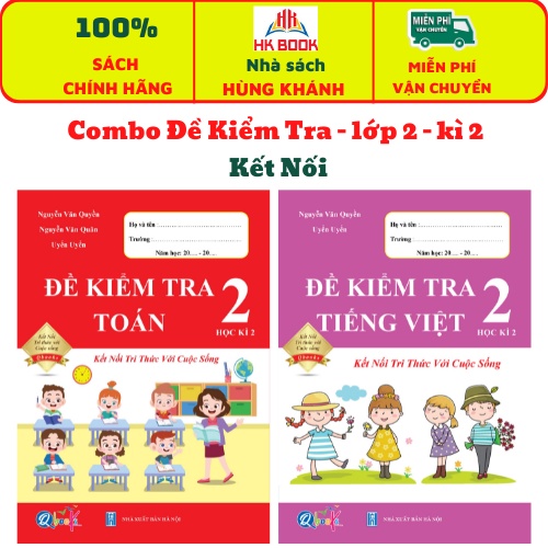 Sách - Combo Đề Kiểm Tra Toán và Tiếng Việt lớp 2 - Kết Nối Tri Thức Với Cuộc Sống - Học Kì 2 (2 quyển)