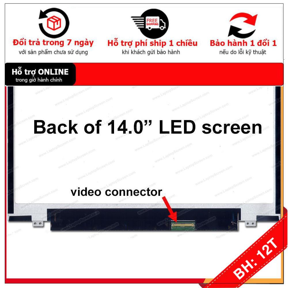 [BH12TH] 🎁 Màn hình laptop 14.0 led mỏng 40 pin (1366×768) HD Bh 6 tháng | BigBuy360 - bigbuy360.vn