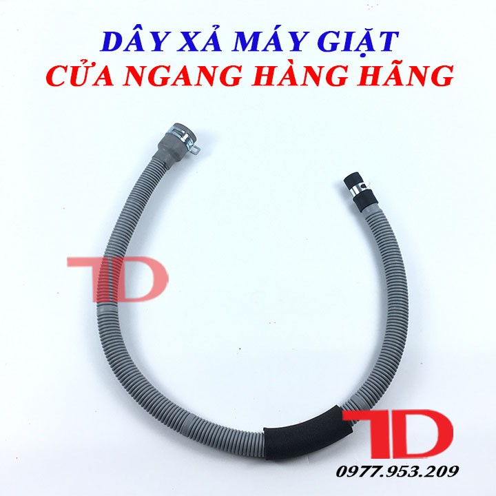 DÂY XẢ MÁY GIẶT CỬA NGANG HÀNG HÃNG