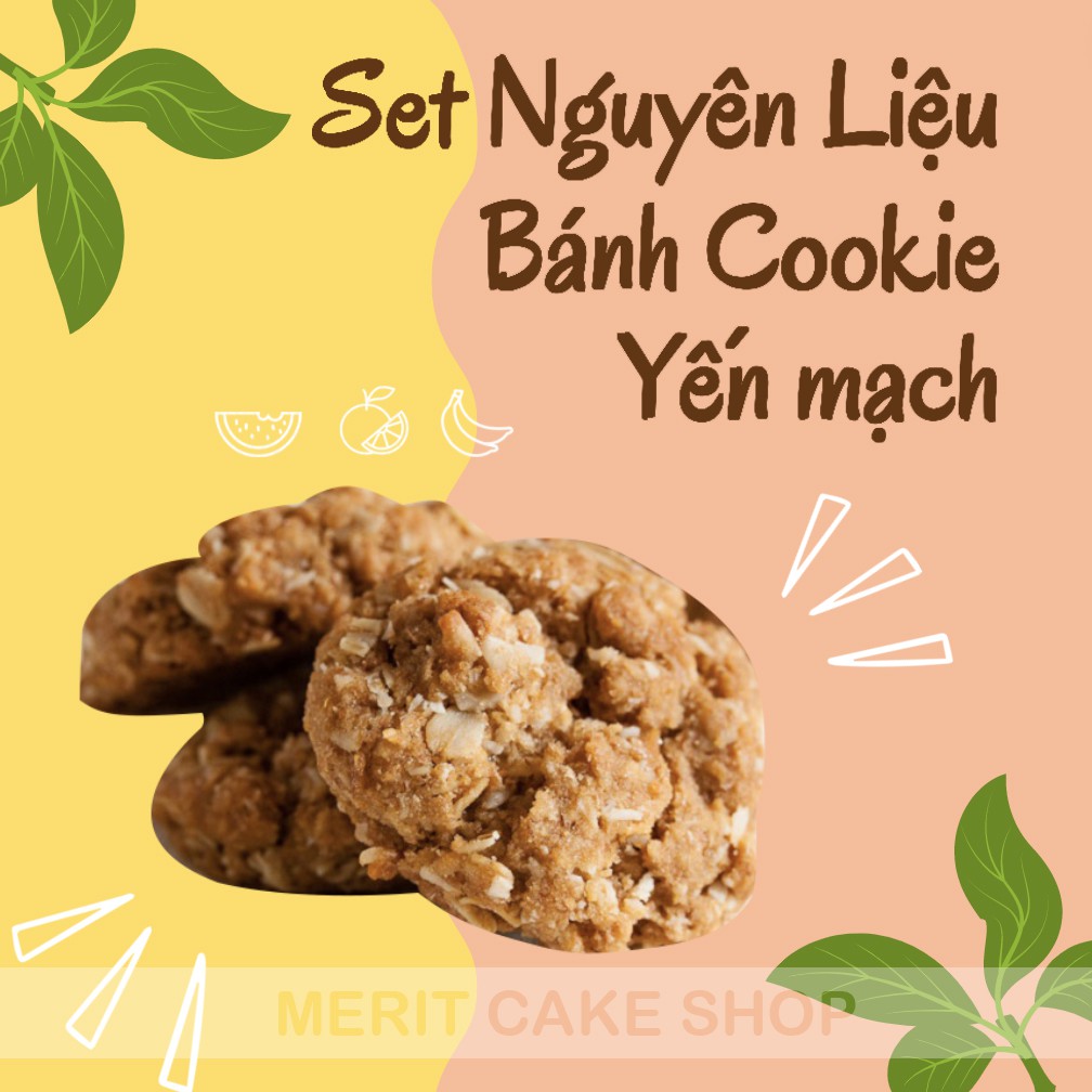 Set Nguyên Liệu Bánh Cookie Yến mạch 500 gr hoàn hảo
