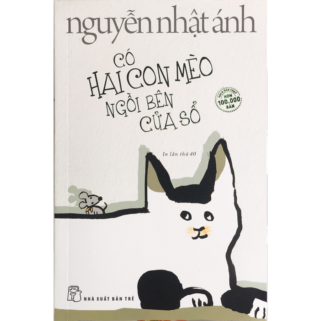 Sách - Có hai con mèo ngồi bên cửa sổ (Nguyễn Nhật Ánh)