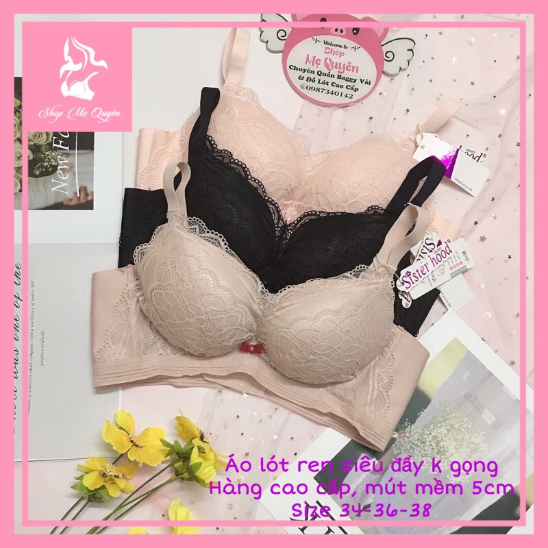 Áo lót ren nữ Thái Lan- hàng siêu độn 5cm không gọng, ren mềm mịn mút thông hơi cao cấp