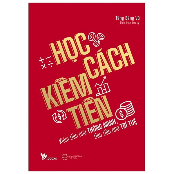 Sách - Học Cách Kiếm Tiền