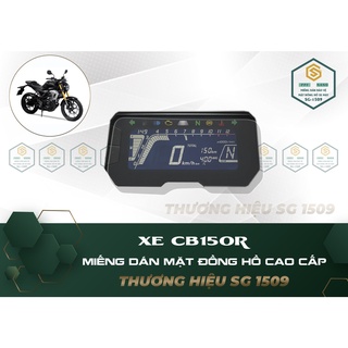 Miếng dán PPF CƯỜNG LỰC NANO bảo vệ mặt đồng hồ xe CB150R, CB300R CHỐNG TRẦY XƯỚC THƯƠNG HIỆU SG1509