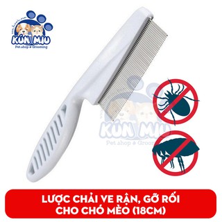 Lược chải ve rận cỡ nhỏ cho chó mèo Kún Miu