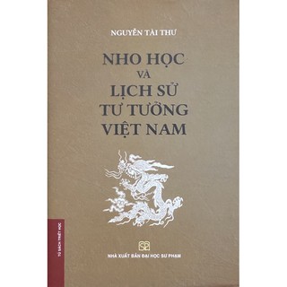 Sách - Nho Học Và Lịch Sử Tư Tưởng Việt Nam Bìa cứng