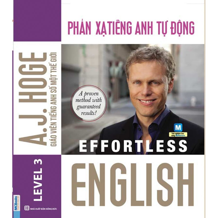 Sách - Combo Effortless English : 60h Trị Mất Gốc Tiếng Anh + Tự Tin Phát Âm Chuẩn +Phản Xạ Tiếng Anh Tự Động (3 cuốn)
