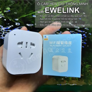 Ổ Cắm Hẹn Giờ Thông Minh Ewelink | Hẹn giờ-điều khiển mọi nơi thông qua wifi, 3G, 4G