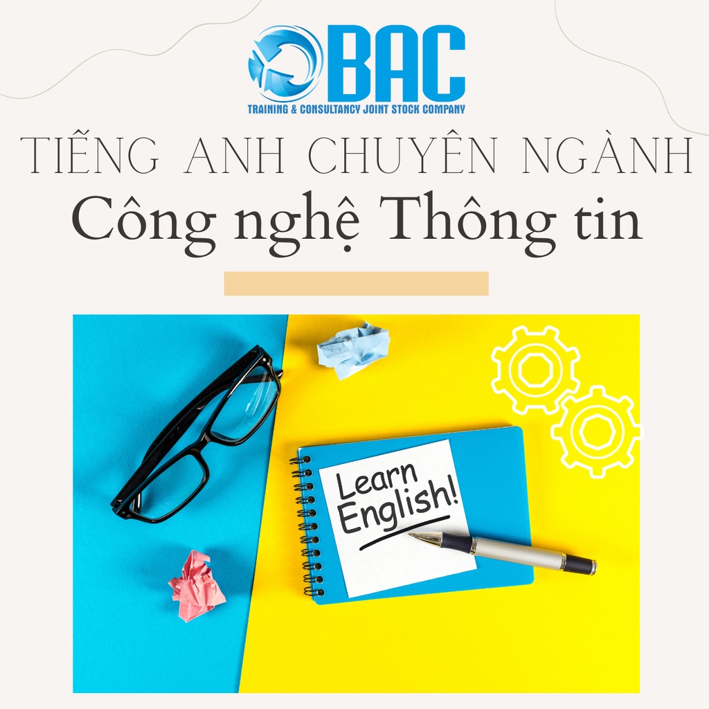 Khóa học Tiếng Anh chuyên ngành Công nghệ thông tin