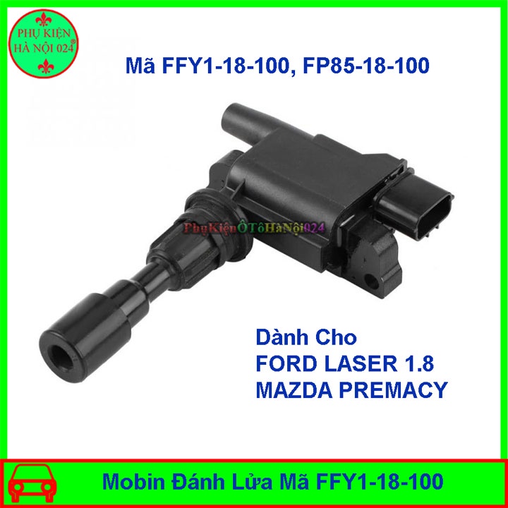 Mobin Đánh Lửa FORD LASER 1.8 MAZDA PREMACY Mã FFY1-18-100, FP85-18-100