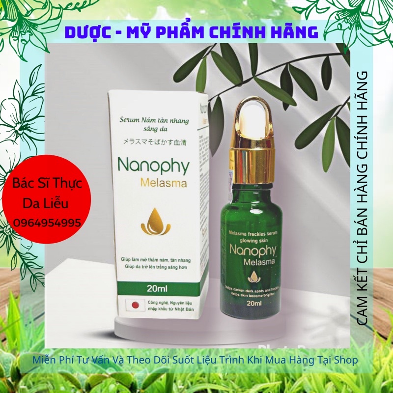 Serum Trắng Sáng Da, Dành Cho Nám Và Tàn Nhang- Serum Nanophy Melasma Chính Hãng