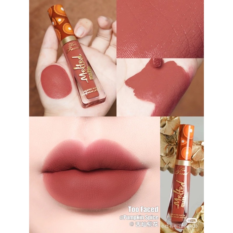 Son kem lì Too Faced (phiên bản giáng sinh) and màu #Pumpkinspice