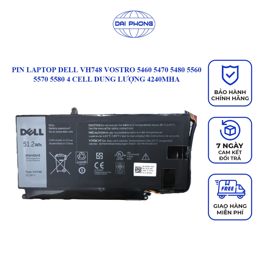 Pin Laptop Dell VH748 Vostro 5460 5470 5480 5560 5570 5580 4 Cell dung lượng 4240mhA bảo hành 6 tháng L0919