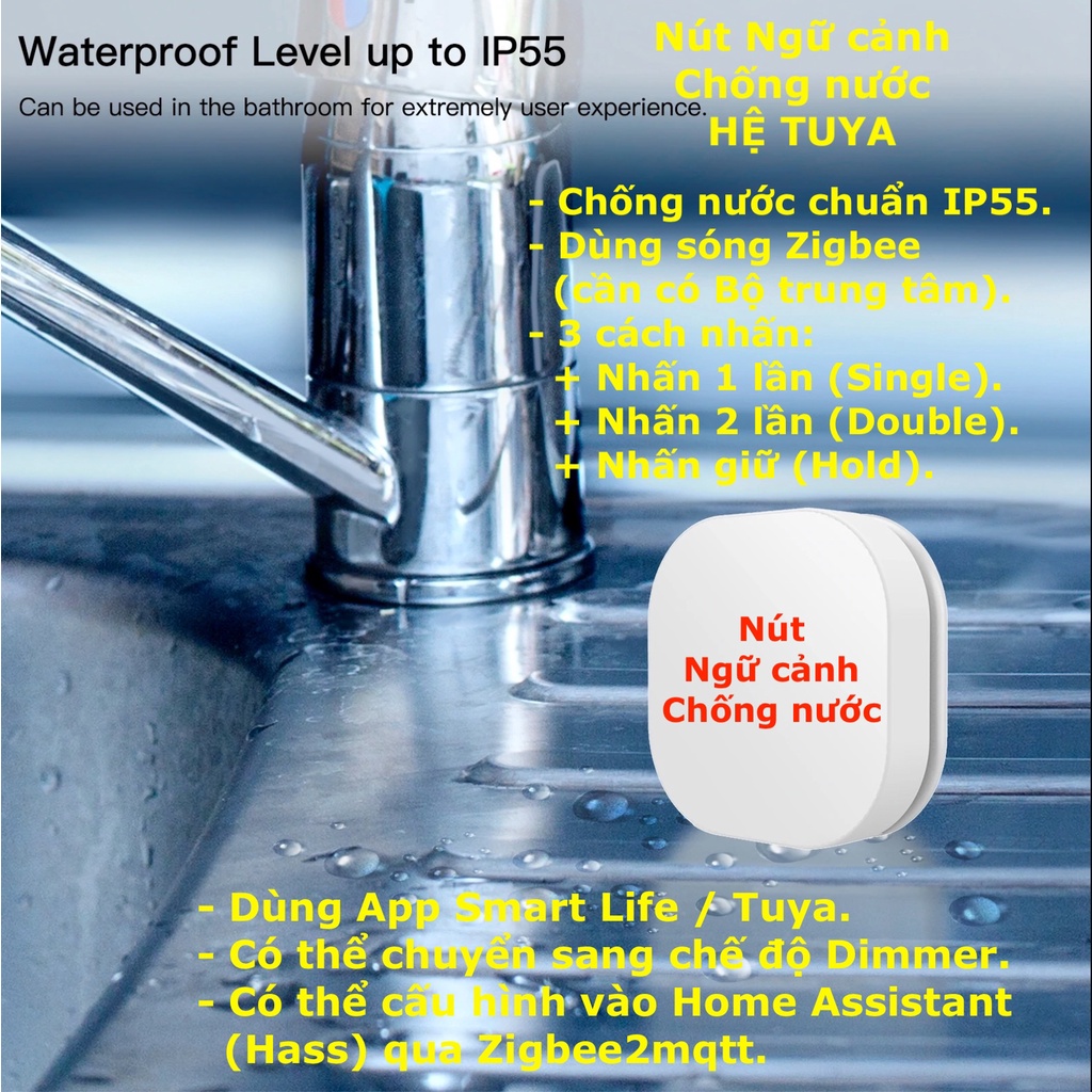Nút chuông Ngữ cảnh thông minh, Zigbee , App Smart Life / Tuya Smart / Home Assistant ( Hass ) -
