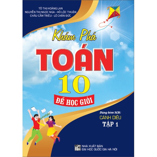 Sách - khám phá toán 10 để học giỏi - tập 1 (dùng kèm sgk cánh diều) - HAB
