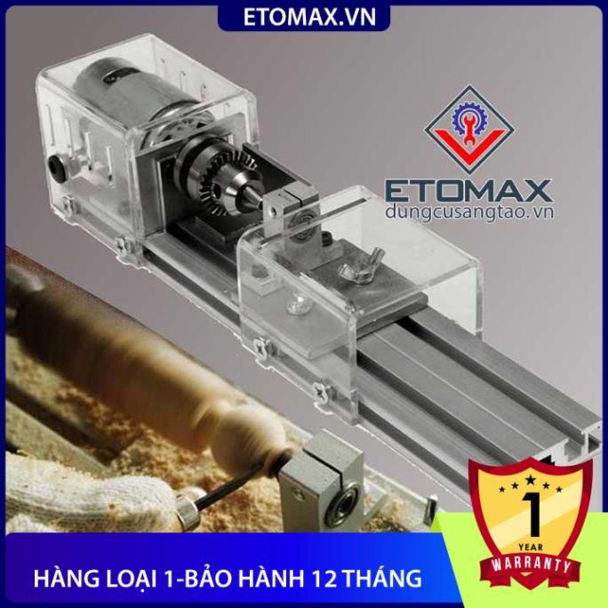 [Hàng loại 1-Bảo hành 12 tháng] Máy tiện mini DIY V1 ( ETOMAX )