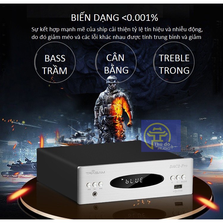 TRASAM DAC 2 PRO - DAC NGHE NHẠC DSD 32bit/192khz BLUETOOTH mới nhất