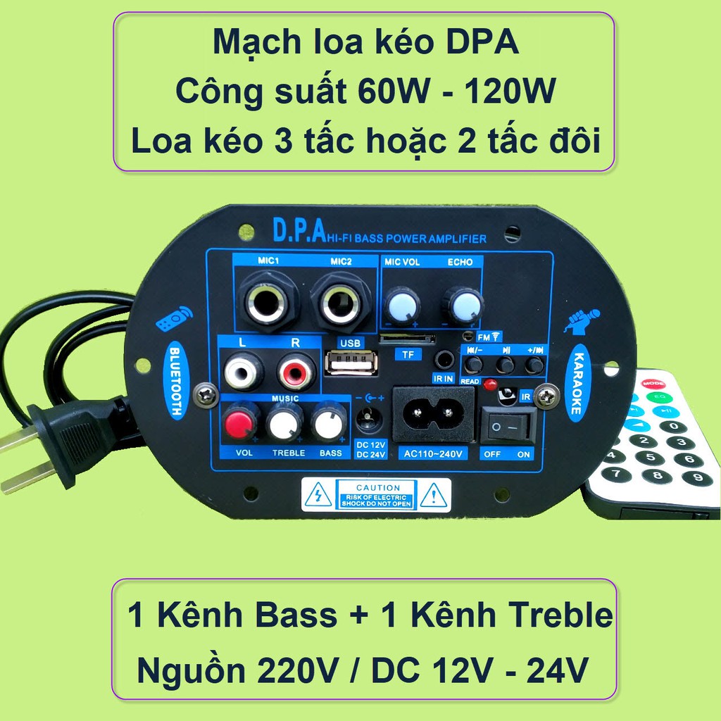 Mạch loa kéo công suất 100W - 150W DPA loa kéo 2.5 tấc - 3 tấc Bluetooth Karaoke OVD