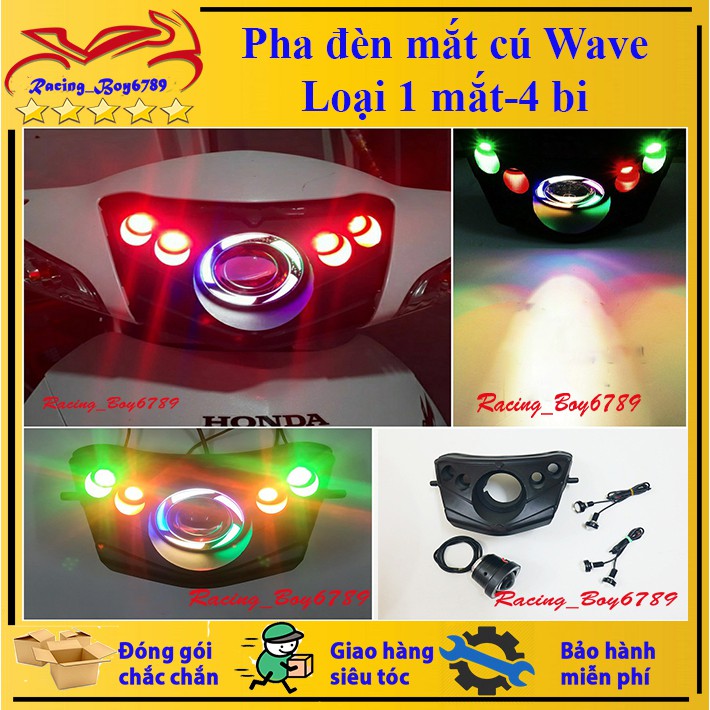 Pha Đèn Mắt Cú Wave A ( Loại 1 pha ) -Mẫu D5