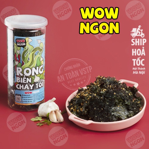 Rong biển cháy tỏi 200g WowNgon đồ ăn vặt Hà Nội vừa ngon vừa rẻ