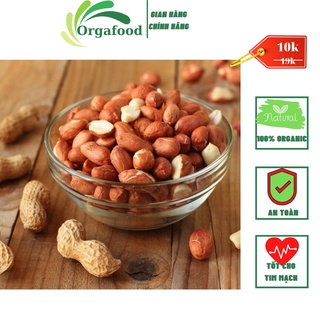 Đậu phộng sống Orgafood 500g lạc nhân trắng, lạc nhân quê, đậu phụng tươi loại 1