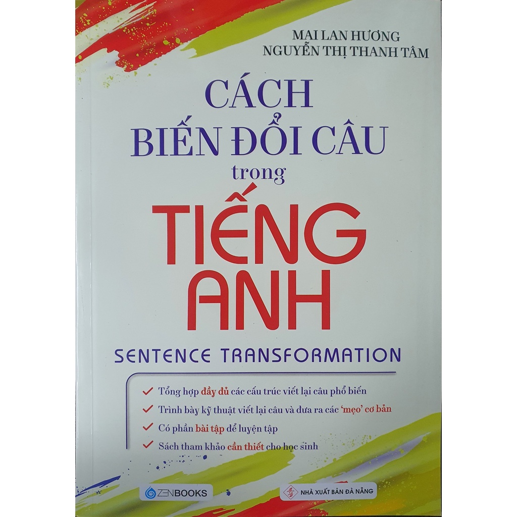 Sách - Cách Biến Đổi Câu Trong Tiếng Anh ( Mai Lan Hương )