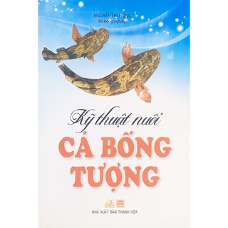 Sách VL - Kỹ thuật nuôi cá bống tượng