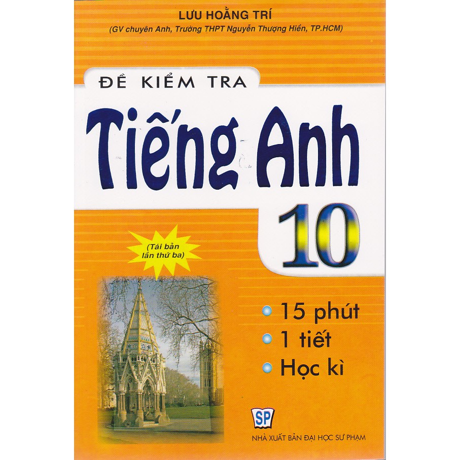 Sách - Đề kiểm tra Tiếng Anh 10