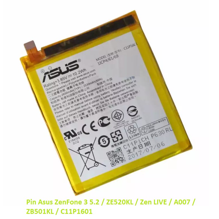 Pin Asus Zenfone 3 5.2 / ZE520KL / Zen LIVE / A007 / ZB501KL / C11P1601