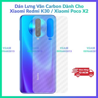 Miếng dán lưng cacbon  Xiaomi Redmi K30 / Xiaomi POCO X2