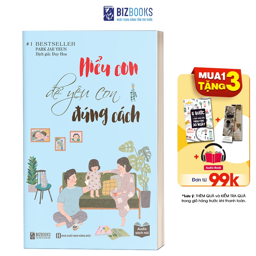 Sách - Tuyệt chiêu dạy con thời 4.0 qua cuốn sách: Hiểu con để yêu con đúng cách