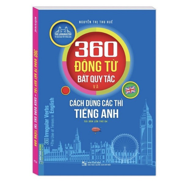 Sách -The langmaster - 360 động từ bất quy tắc và cách dùng thì tiếng Anh (màu) (tái bản 05)