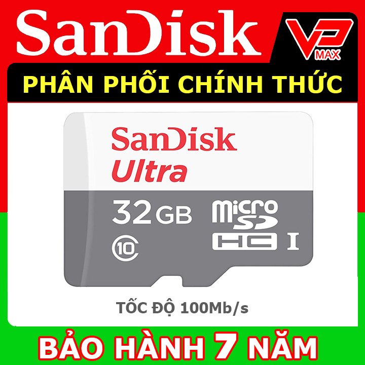Thẻ nhớ Micro HC Kingston Sandisk Ultra 32gb tốc độ 100Mb/s bảo hành chính hãng