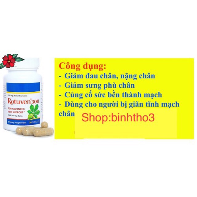 Rotuven®300 Hỗ trợ điều trị suy giãn tĩnh mạch: đau chân, nặng chân, phù chân...Thảo dược sản xuất tại Mỹ