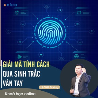 - FULL khóa học PHÁT TRIỂN CÁ NHÂN- SINH TRẮC VÂN TAY- Giải mã tính cách con người- UNICA.VN