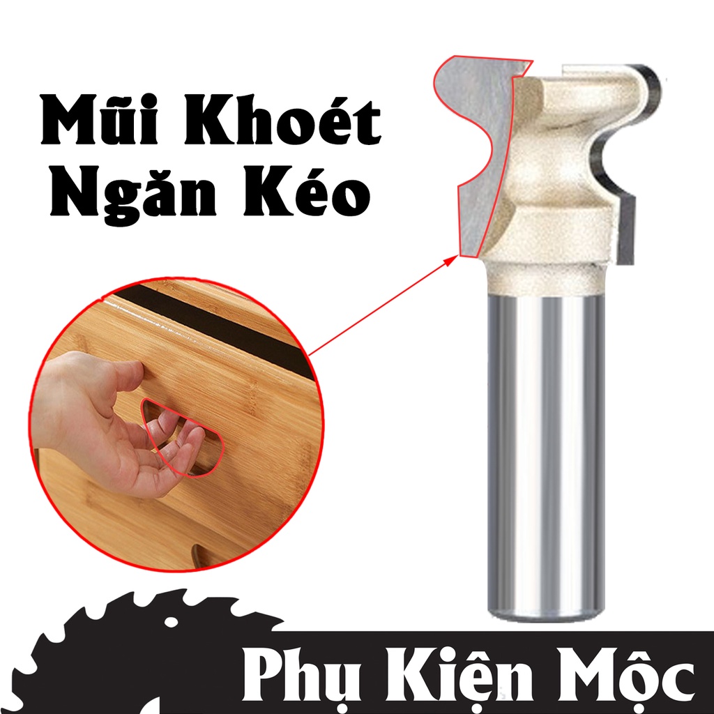 Mũi Soi Gỗ, Mũi Phay Tay Nắm Ngăn Kéo Tideway Cao Cấp