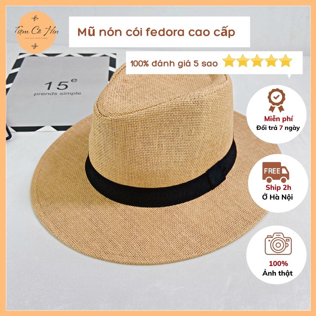 Mũ nón cói Fedora nam nữ cao cấp Tiệm Cô Hìn vành 8cm nhiều màu để lựa chọn ship 1 lỗi 1 đổi 1 đóng thùng không lo hỏng