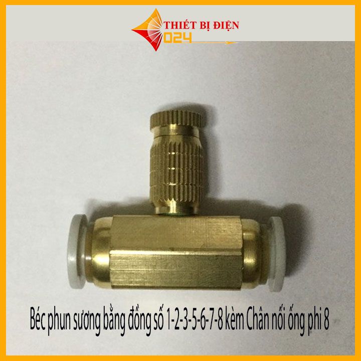 Béc phun sương bằng đồng số 1-2-3-5-6-7-8 kèm Chân nối ống phi 8 ( HÀNG LOẠI 1)