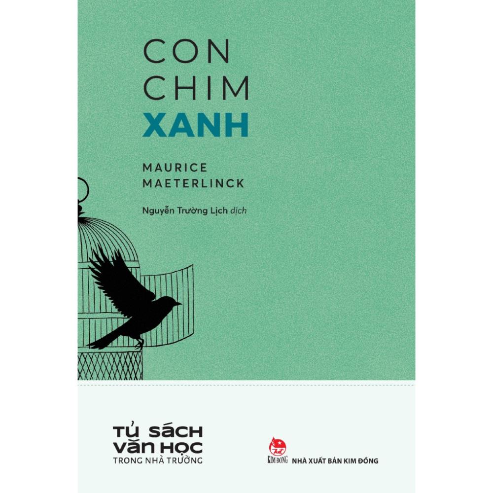 Sách - Con Chim Xanh - NXB Kim Đồng