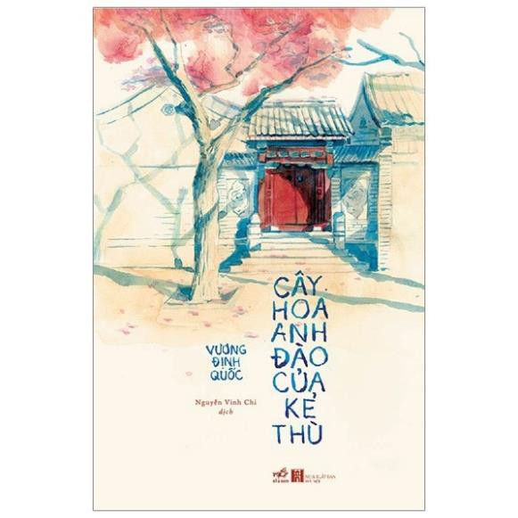 Sách - Cây hoa anh đào của kẻ thù [Nhã Nam]