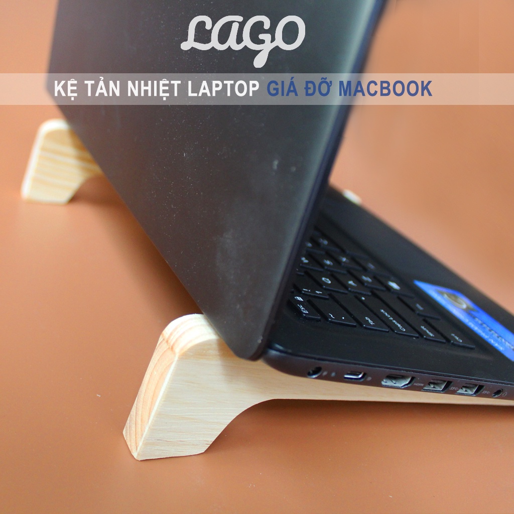 Giá đỡ laptop gỗ, kệ laptop gỗ để bàn tản nhiệt Lago giá đỡ máy tính cất gọn đỡ laptop 15 6 inch