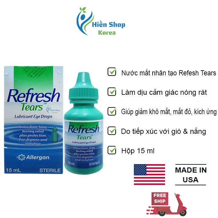 Nước mắt nhân tạo refresh tears, nước nhỏ mắt lens cận rohto giảm khô, mỏi mắt