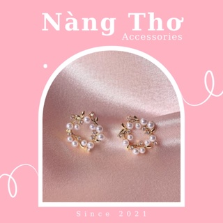 Khuyên tai tròn, bông tai nữ vòng nguyệt quế ngọc trai nhân tạo mix đá Nàng Thơ Accessories