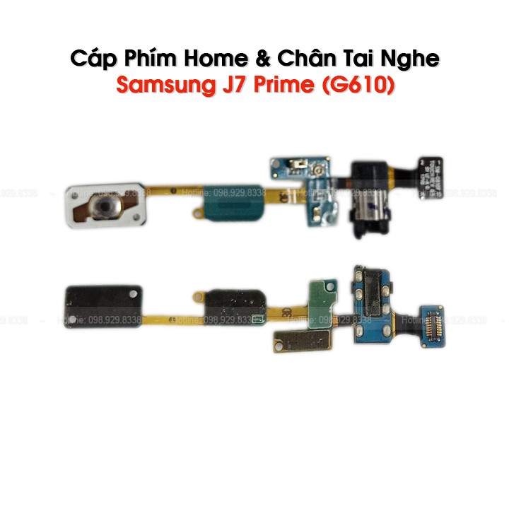 Cáp Phím Home và Chân Tai Nghe Samsung J7 Prime / G610 - Linh Kiện Zin Bóc Máy