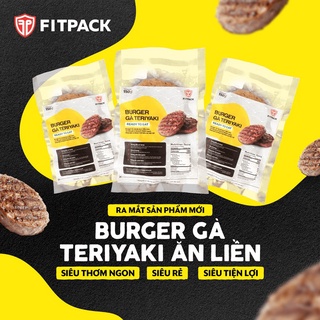 [CHỈ SHIP HỎA TỐC][SALE] BURGER Gà Teriyaki ăn liền Nhiều Dinh Dưỡng Fitpack 150g