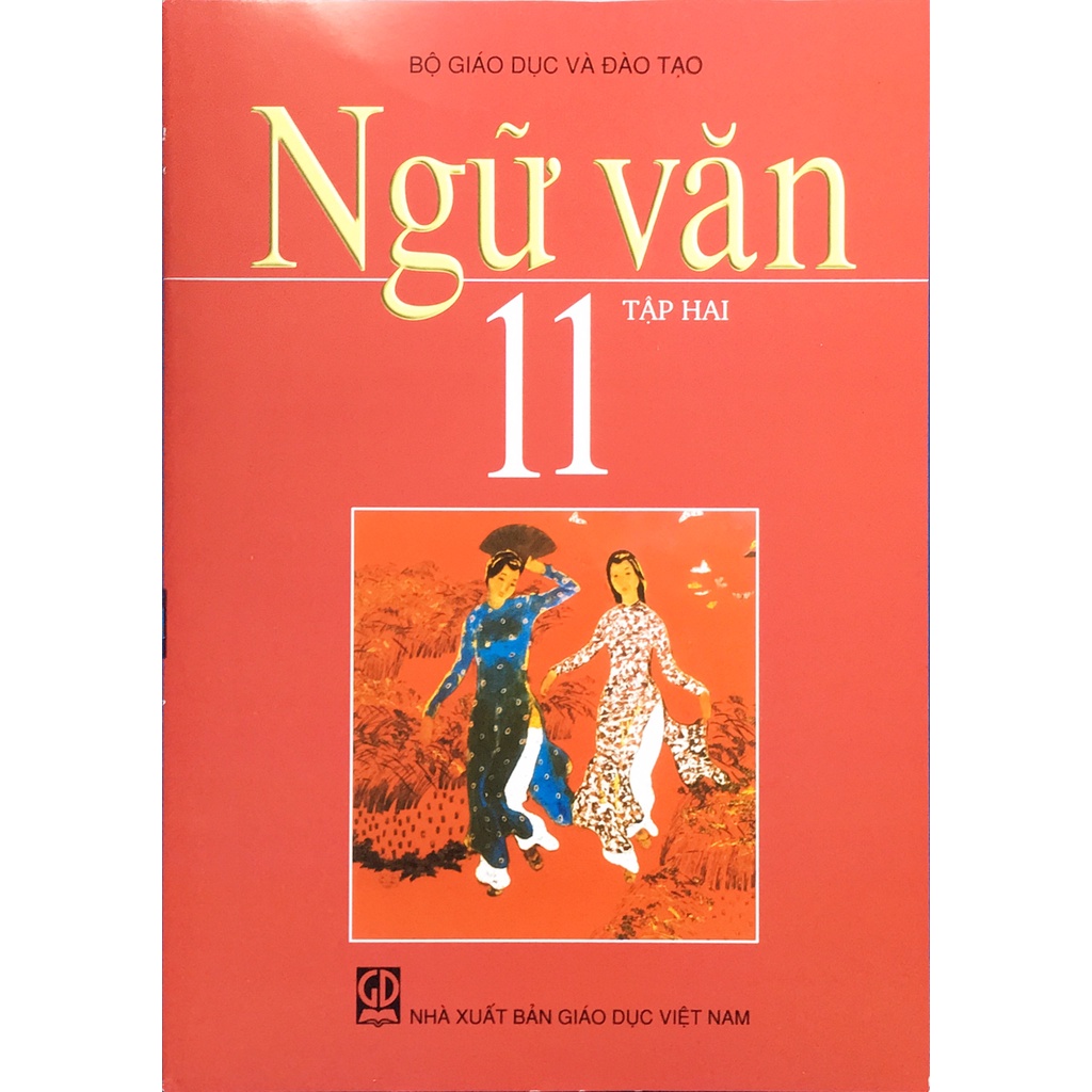 Sách Ngữ văn lớp 11 tập 2 (Sách giáo khoa) - Giáo dục