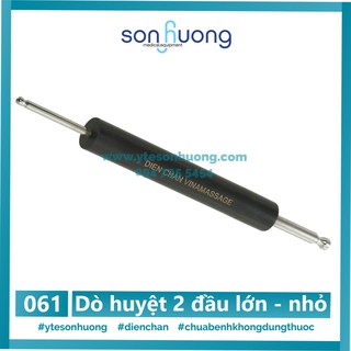 Thanh dò huyệt 2 đầu lớn - nhỏ diện chẩn
